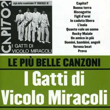 Le più belle canzoni by I gatti di vicolo Miracoli - album cover