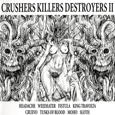 Crushers Killers Destroyers II by Various Artists - album cover