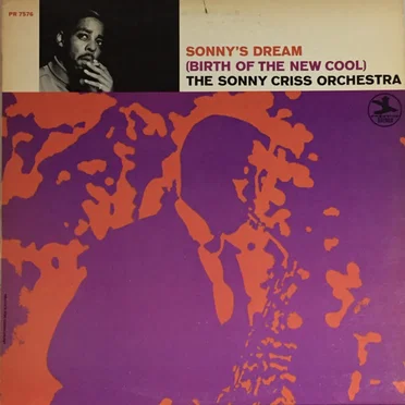 Sonny’s Dream (Birth of the New Cool)