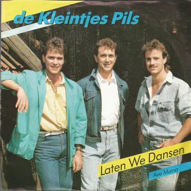Laten we dansen / Ave Maria by De Kleintjes Pils - album cover