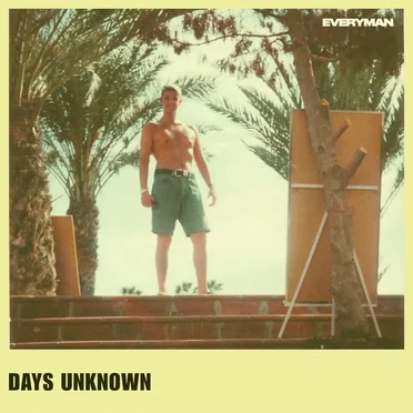 Days Unknown by EVERYMAN - album cover