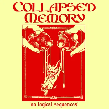 No Logical Sequences by Collapsed Memory - album cover
