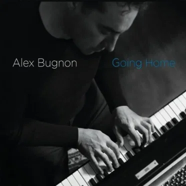Going Home by Alex Bugnon - album cover