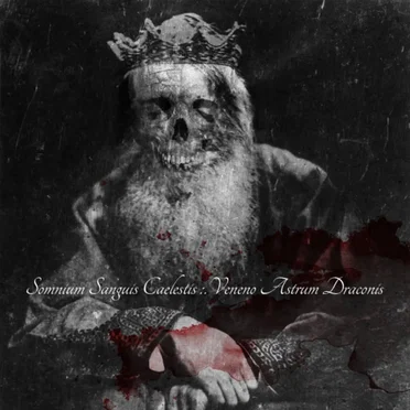 Veneno Astrum Draconis by Somnium Sanguis Caelestis - album cover