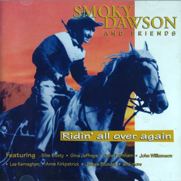 Ridin’ All Over Again by Smoky Dawson - album cover