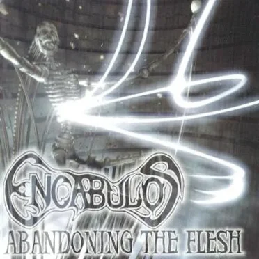 Abandoning the Flesh by Encabulos - album cover