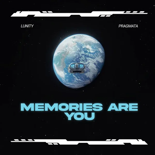 Memories Are You