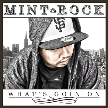 What's Goin On by Mint Rock - album cover
