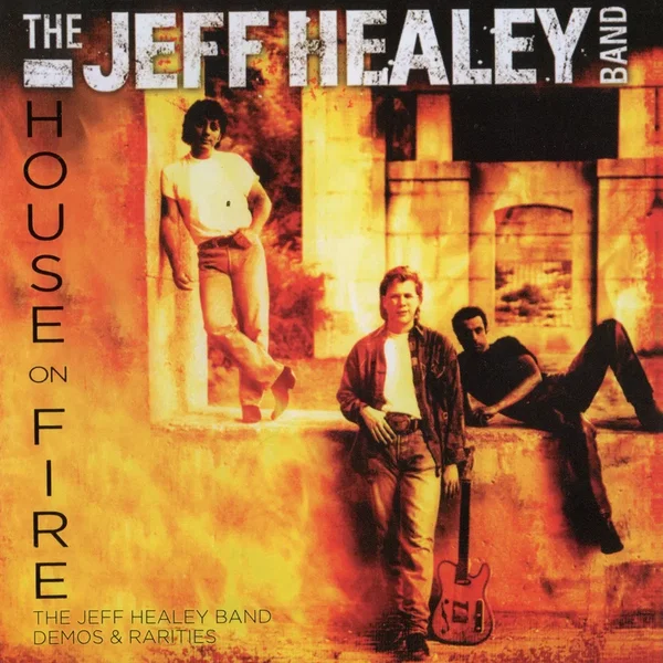House on Fire: Demos & Rarities