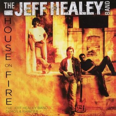 House on Fire: Demos & Rarities