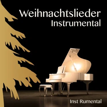 Weihnachtslieder Instrumental by Instrumental - album cover