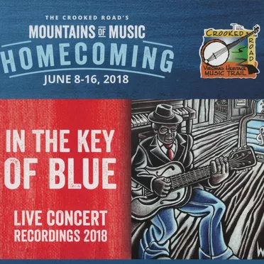 The Crooked Road’s: Mountains of Music Homecoming 2018 by Various Artists - album cover