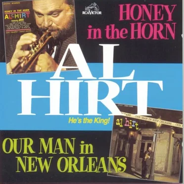 Honey in the Horn / Our Man in New Orleans