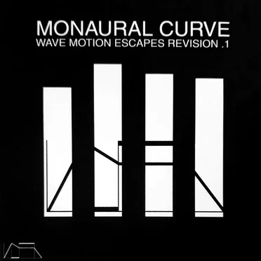WAVE MOTION ESCAPES Rev.1 by MONAURAL CURVE - album cover