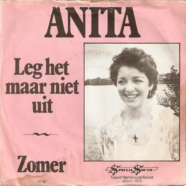 Leg het maar niet uit / Zomer