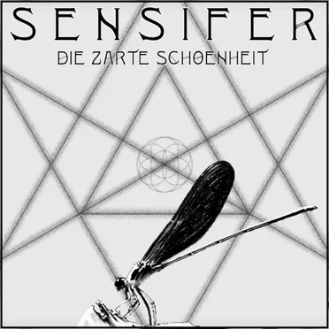 Die zarte Schoenheit by Sensifer - album cover