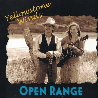 Yellowstone Winds by Open Range - album cover