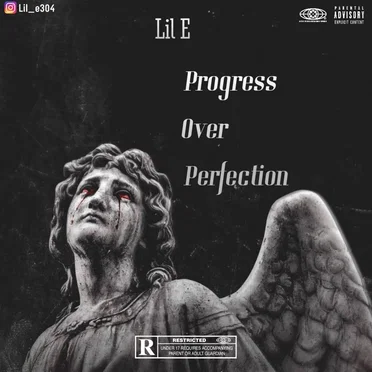Progress Over Perfection by Lil E - album cover
