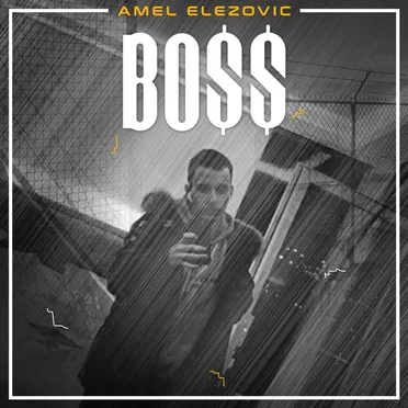 BO$$ by Amel Elezovic - album cover