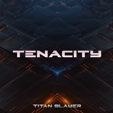 Tenacity