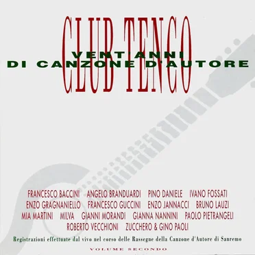 Club Tenco – Vent’anni di canzone d'autore, Vol. 2 by Various Artists - album cover