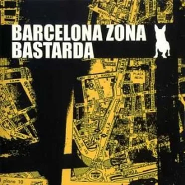 Barcelona Zona Bastarda by Various Artists - album cover