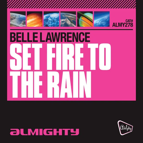 Set Fire to the Rain