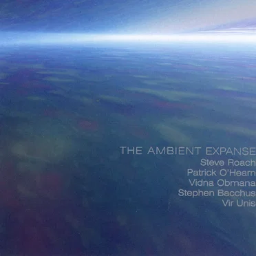 The Ambient Expanse by Various Artists - album cover