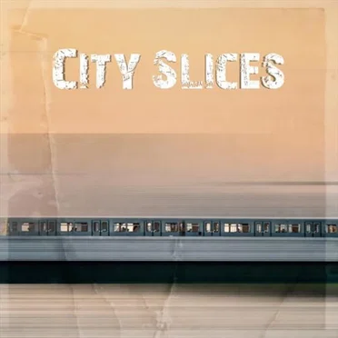 City Slices