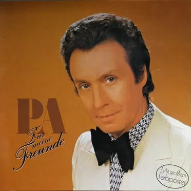 P.A. - Für meine Freunde