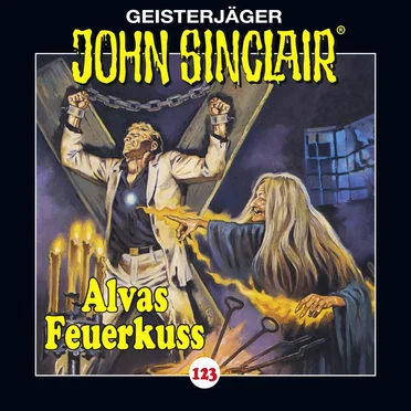 Geisterjäger John Sinclair Folge 123: Alvas Feuerkuss