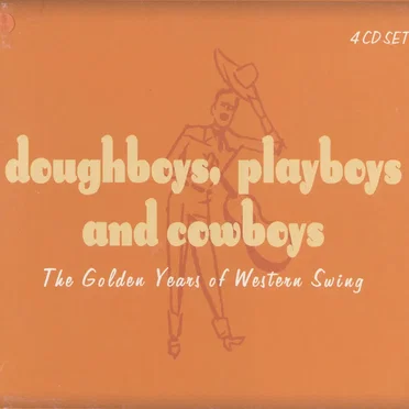 Doughboys, Playboys and Cowboys by Various Artists - album cover