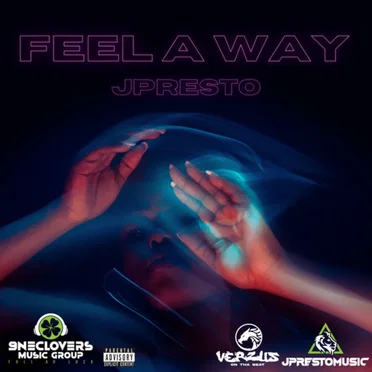 Feel A Way