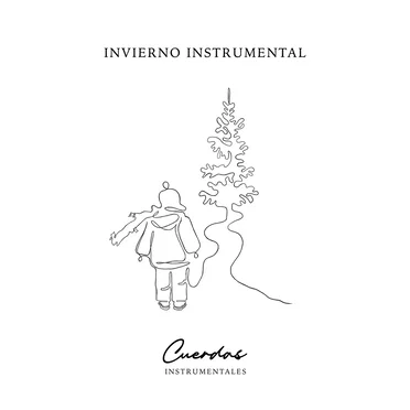 Invierno instrumental by Cuerdas Instrumentales - album cover