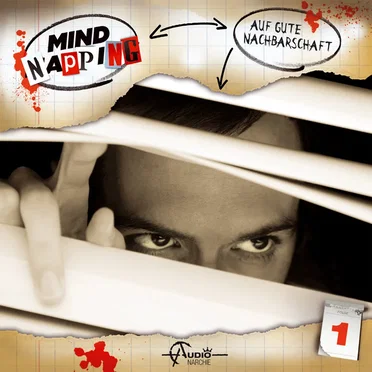 MindNapping, Folge 1: Auf gute Nachbarschaft by Marcus Görner - album cover