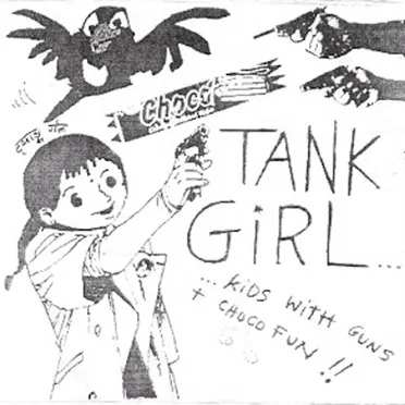 ... Kids With Guns Choco Fun!! by Tank Girl - album cover