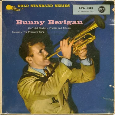 Bunny Berigan
