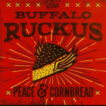 Peace & Cornbread by Buffalo Ruckus - album cover