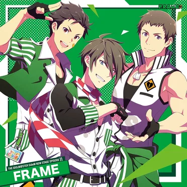 THE IDOLM@STER SideM NEW STAGE EPISODE: 11 FRAME