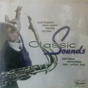 The Art of Jazz Saxophone: Classic Sounds by Various Artists - album cover