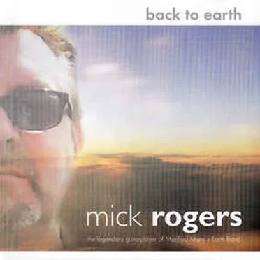 Back to Earth by Mick Rogers - album cover
