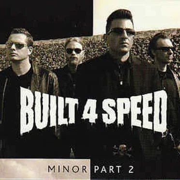 Minor Part 2 by Built 4 Speed - album cover