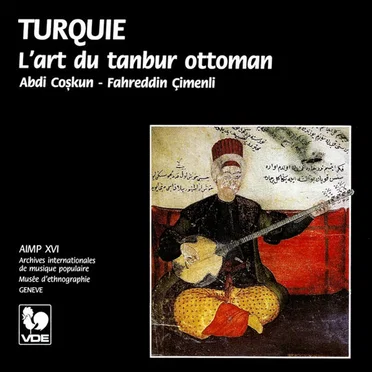 The Art of the Ottoman Tanbur