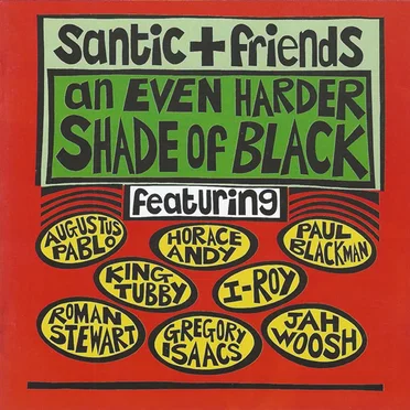 Santic & Friends: An Even Harder Shade of Black by Various Artists - album cover