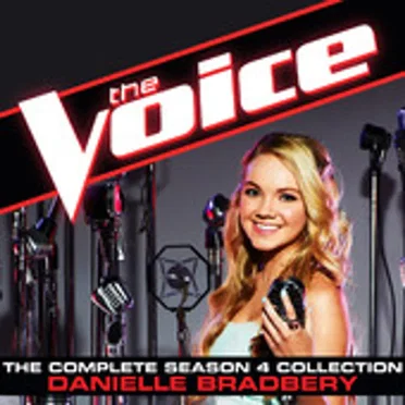 The Complete Season 4 Collection (The Voice Performance) by Danielle Bradbery - album cover