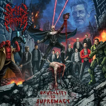 Brutality Is Supremacy by Skin Stripper - album cover