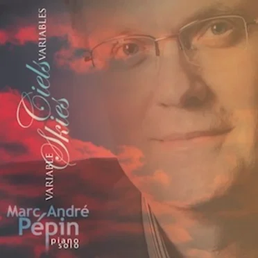 Variable Skies / Ciels variables by Marc-André Pépin - album cover