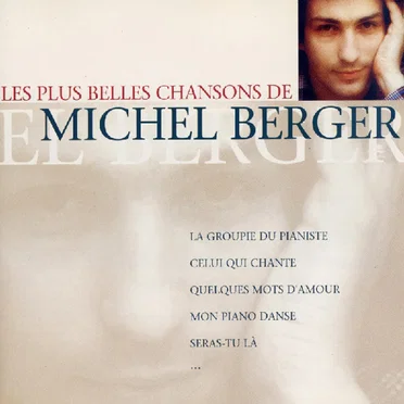 Les Plus Belles Chansons de Michel Berger