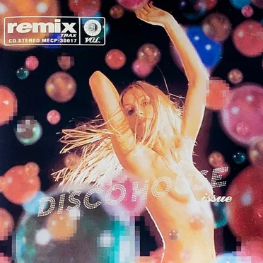 Remix Trax Vol. 3 - Disco House Issue by Various Artists - album cover