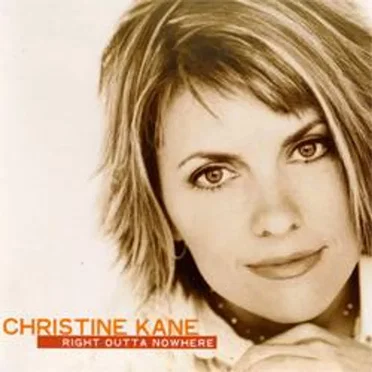 Right Outta Nowhere by Christine Kane - album cover